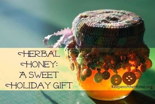 Herbal Honey: A Sweet Holiday Gift