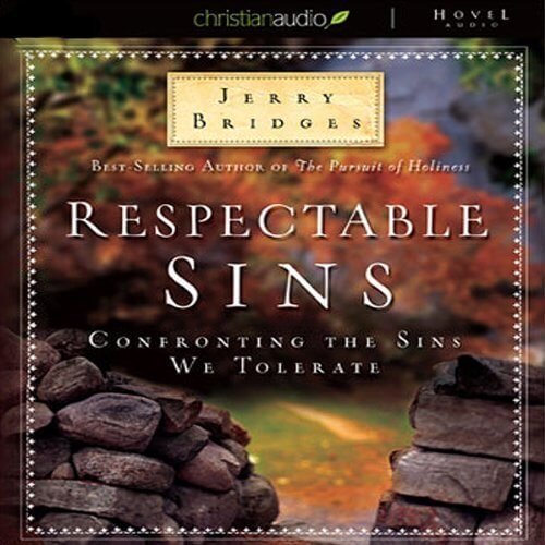 respectable sins jerry bridges