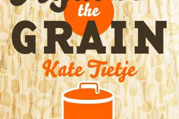 Need Grain Free Recipes? Against the Grain eBook Giveaway!