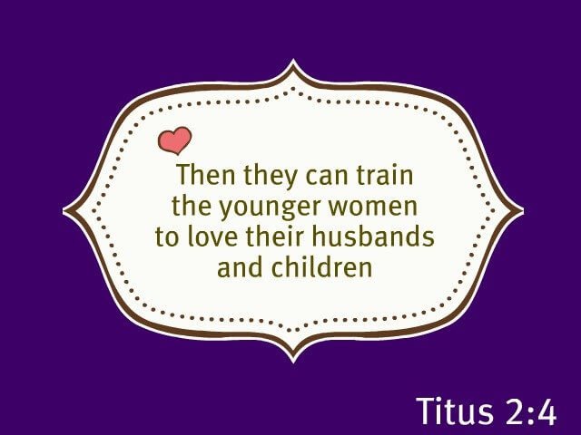 The Titus 2 Woman: Encourager of New Moms