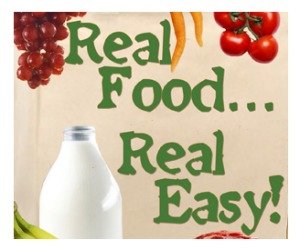 Spring Giveaway Week: Win One of 10 Copies of Real Food...Real Easy