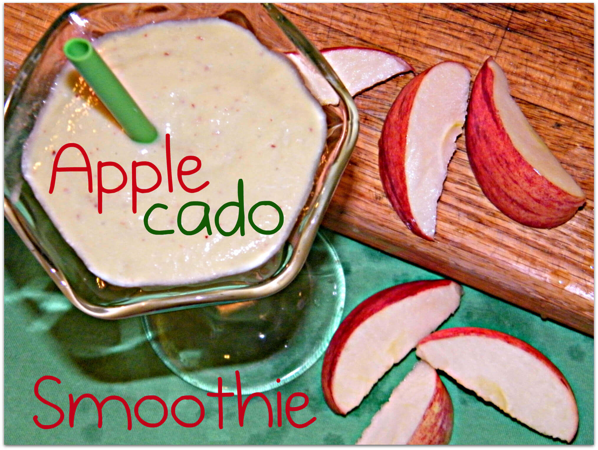 Applecado Smoothie Recipe
