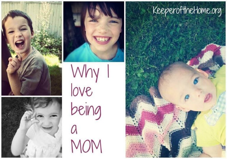 Why I Love Being a Mom (Let’s Shout It Out Loud)