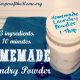 Homemade Laundry Powder: 3 Ingredients. 10 Minutes.