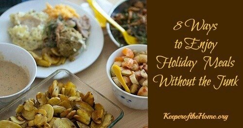 8 Ways to Enjoy Holiday Meals Without the Junk