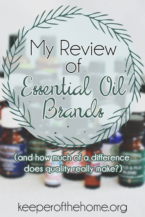 My Review of Essential Oil Brands (and how much of a difference does quality really make?)