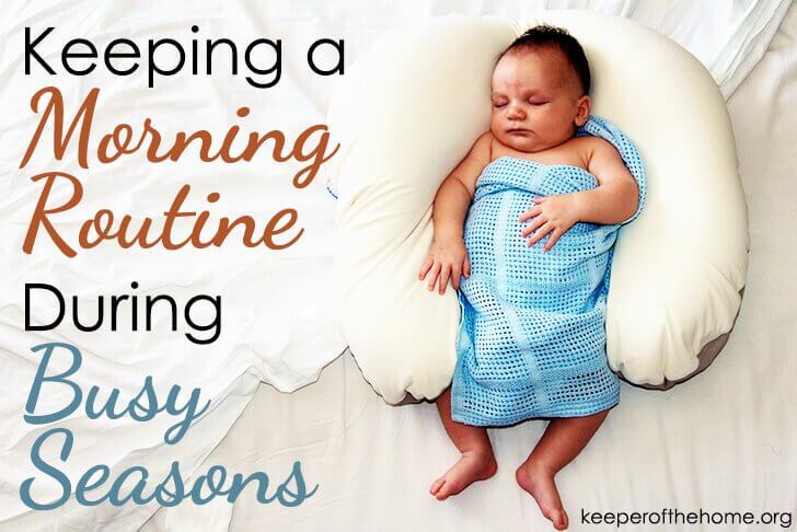 Keeping a morning routine can make a huge difference for your stress during a busy season of life (like a new baby!) Here's how one mom keeps to her morning routine, to make it work for reducing her and her family's stress! 
