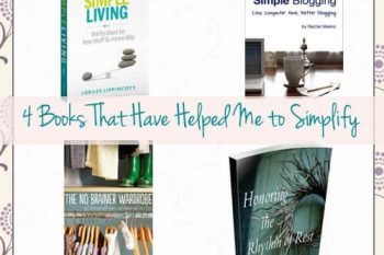4 Books That Have Helped Me to Simplify