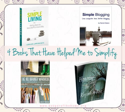 4 Books That Have Helped Me to Simplify