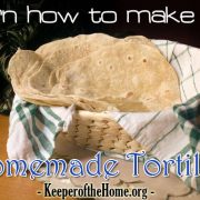 How to Become a Real Food, Natural Homemaker {Plus 2 recipes} 5