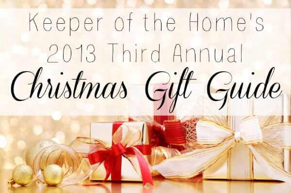 2013 Christmas Gift Guide at Keeper of the Home