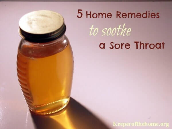 5 Home Remedies for a Sore Throat