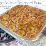 Banana Crème Brulee Oatmeal Bake (GF, DF) 2