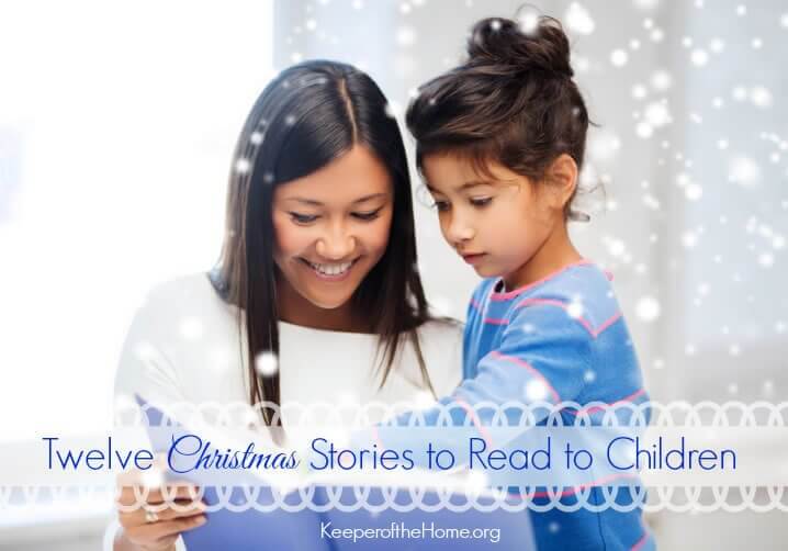 Twelve Christmas Stories to Read to Children