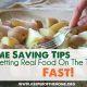 Time Saving Tips to Getting Real Food On the Table... Fast! 4