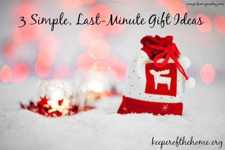 3 Simple, Last-Minute Gift Ideas 3