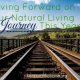 Moving Forward on Your Natural Living Journey This Year!