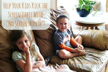 How to Help Your Kids Kick the Screen Habit With a "No Screen Month" 2