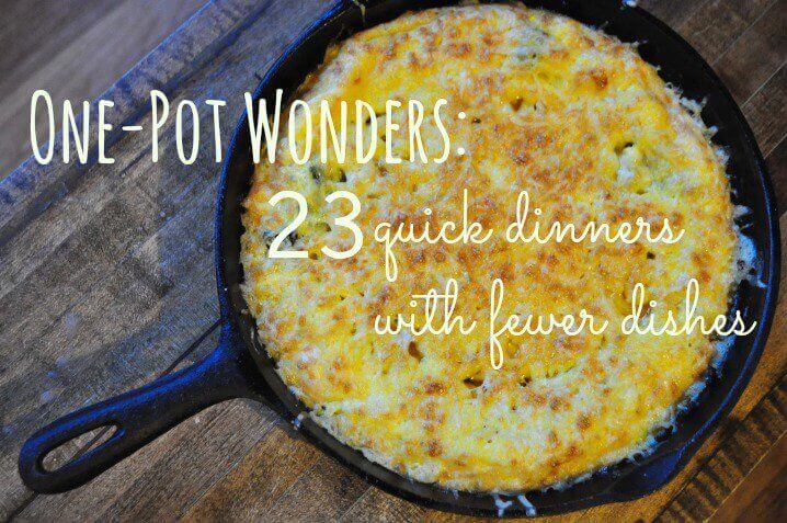 One-Pot Wonders: 23 Quick Dinners with Fewer Dishes 3