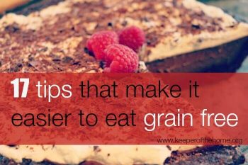 17 Tips That Make it Easier to Eat Grain Free 2