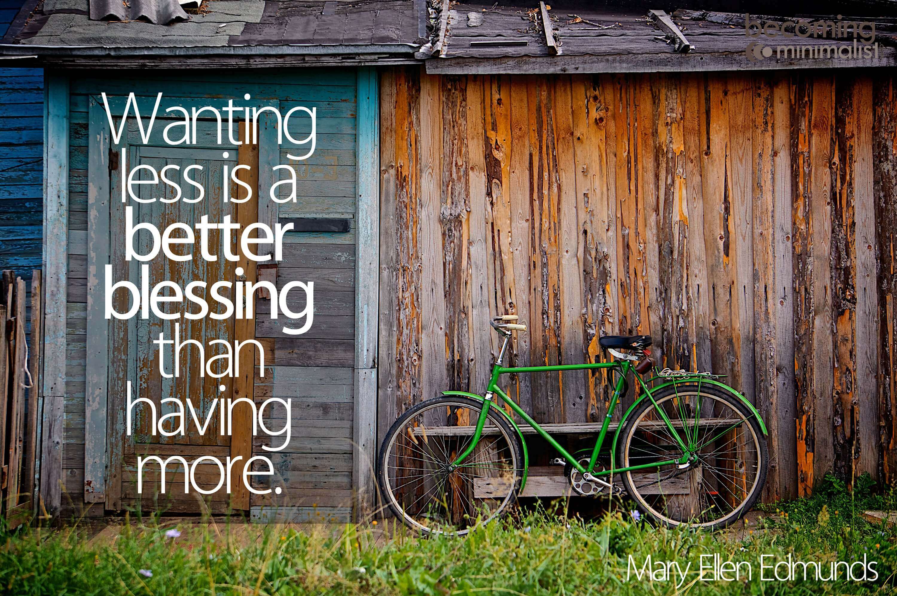 wanting-less-is-a-better-blessing__1398806887_70.78.46.203