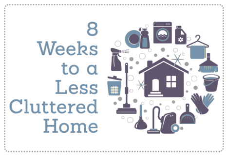 8 Weeks to a Less Cluttered Home - Keeper of the Home