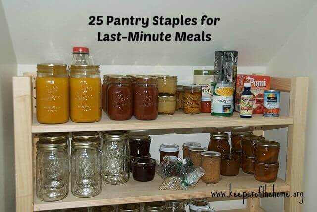 25 Pantry Staples for Last Minute Meals