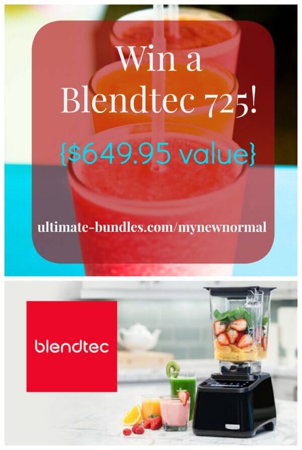 Share your #mynewnormal story and enter to win a Blendtec 725! {$649.95 value!}