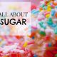 All About Sugar 2