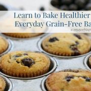 Grain-Free Favorite Fruit Muffins