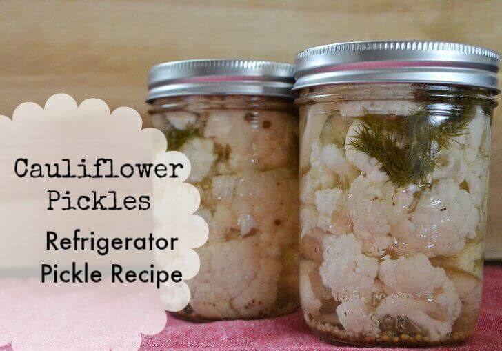 Cauliflower Pickles: Refrigerator Pickles Recipe 2