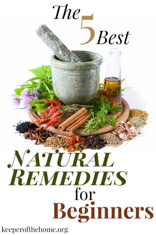 The 5 Best Natural Remedies for Beginners
