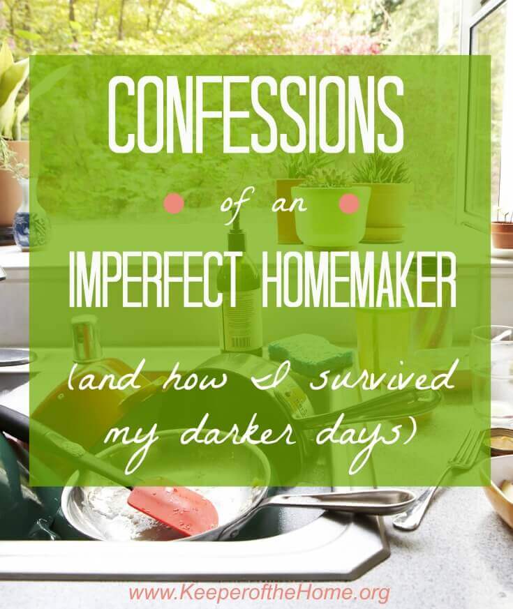 Do you feel like an imperfect homemaker? Ever feel like an idiot when someone catches you in a rookie homemaking "mistake"? Me too! We're not alone either!