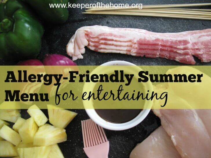 This allergy-friendly menu for spring or summer entertaining is filled with easy, delicious dishes to serve to friends and family.