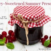 Honey-Sweetened Summer Berry Preserves