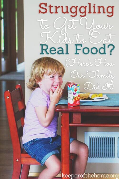 Switching your family from not-so-good processed foods to real foods is tough! Here's how Ann switched her family – it wasn't easy, but they figured out what works! 