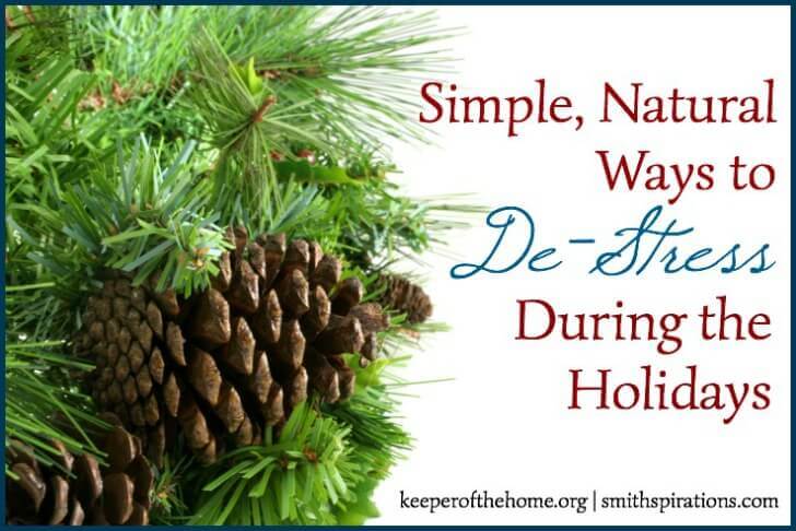Simple, Natural Ways to De-Stress During the Holidays