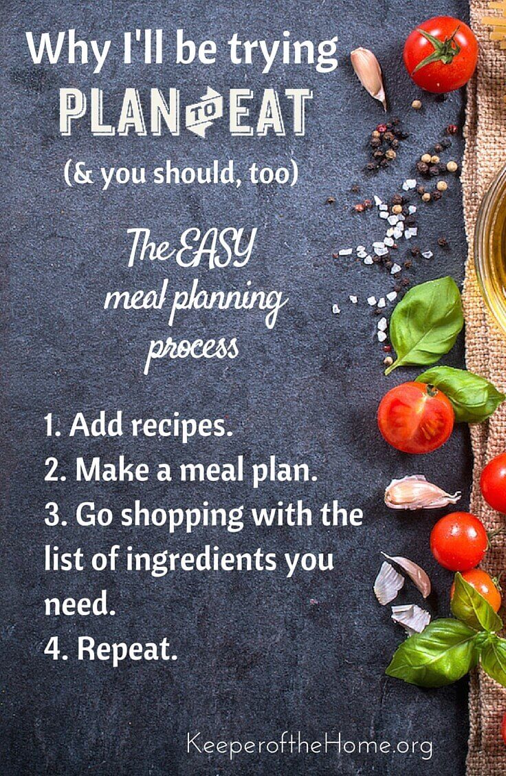 Why I'll be trying Plan to Eat - Keeper of the Home 736x1128 2