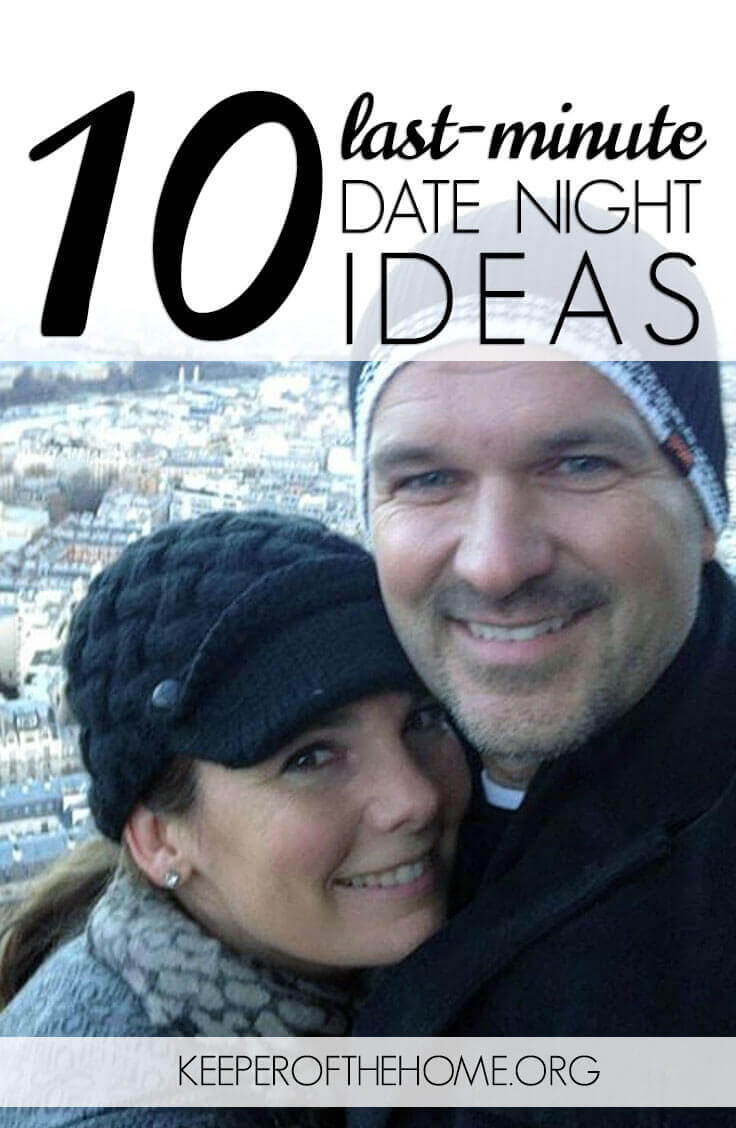 It's so easy to get caught up in our kids and businesses that we don't take the time to really care for us. Looking for a way to show him love this Valentine's Day? Here are 10 last-minute date night ideas that even the most procrastinating among us can accomplish!