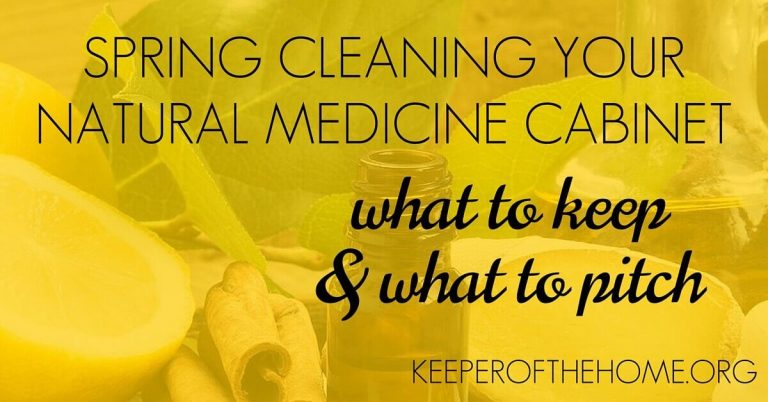 Spring Cleaning Your Natural Medicine Cabinet: Guidelines on What to Keep and What to Pitch