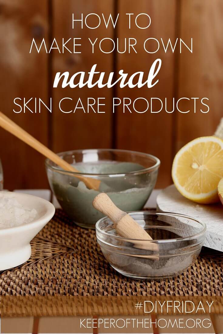 Have you ever considered how to make your own natural skin care products? Turns out it's easy AND better!