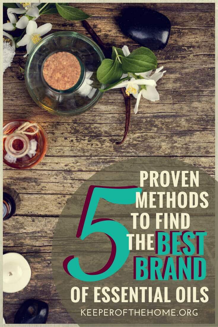 Choosing the best brand of essential oils for what you want and need can be a huge hurdle, so I especially appreciate how Dr. Julie has explained this with her 5 proven methods. I'm especially a fan of #3!