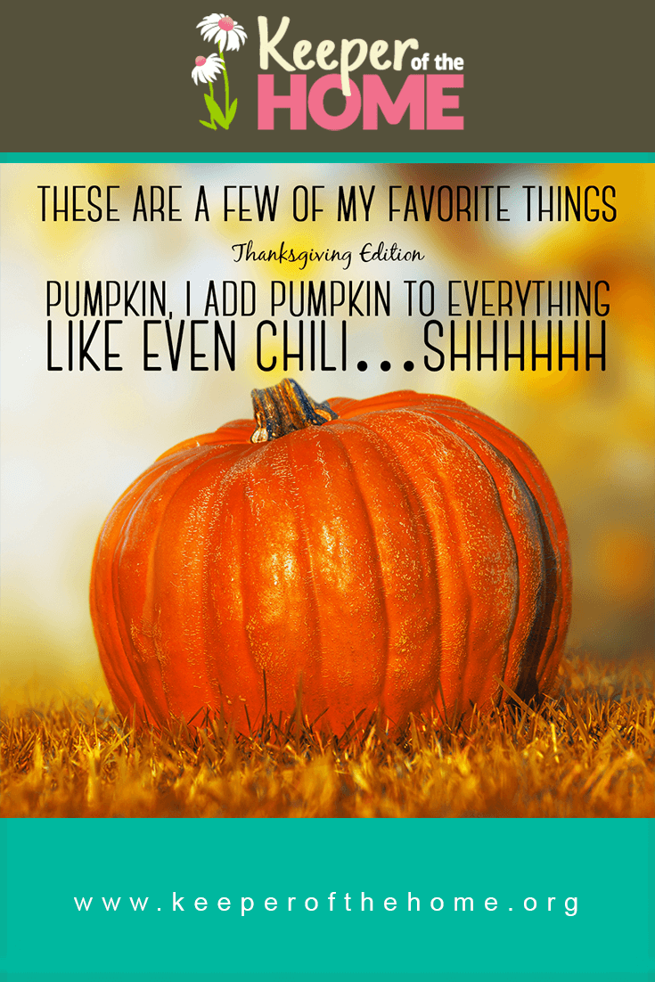 Here are a few of my favorite Thanksgiving things. What are yours?