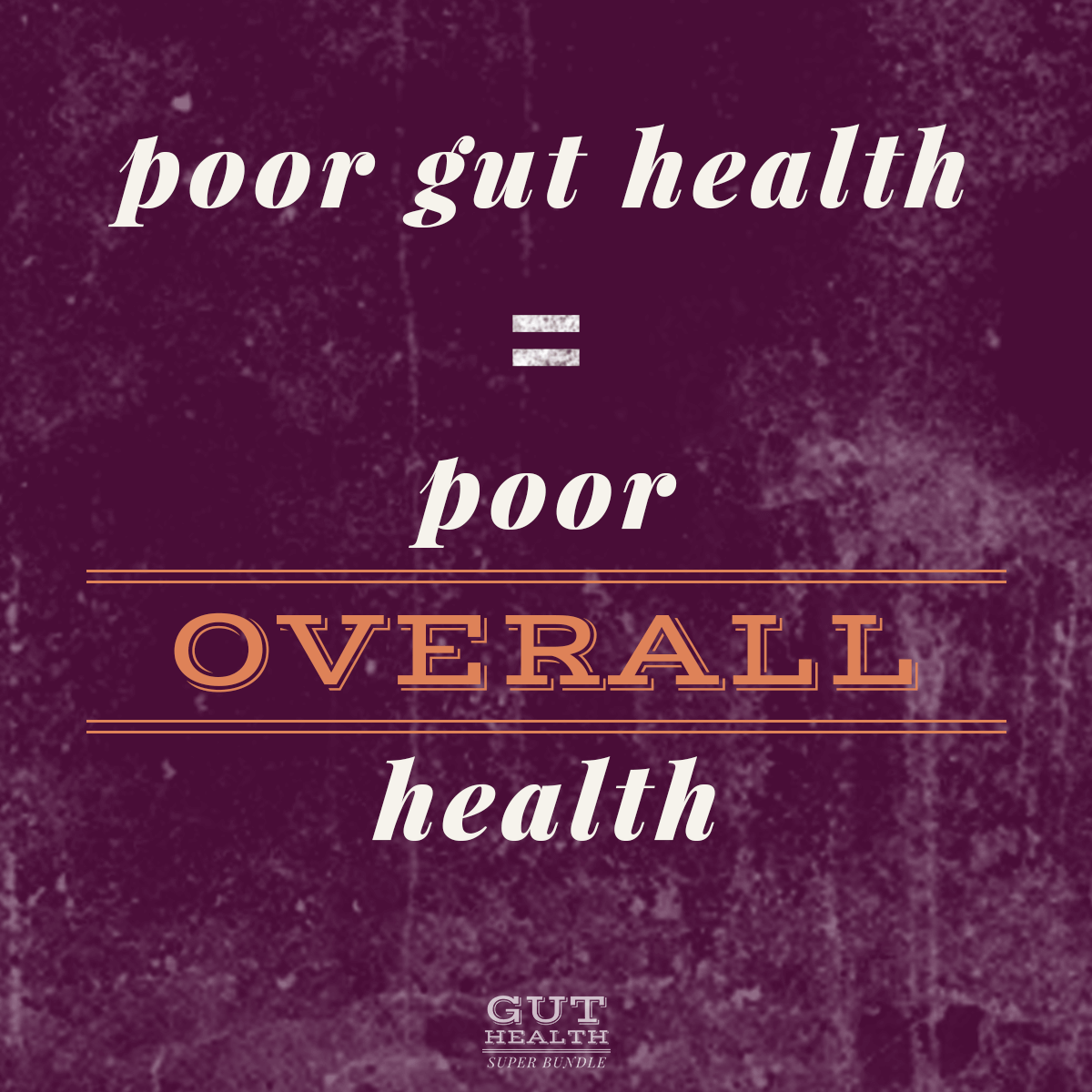 poor gut health