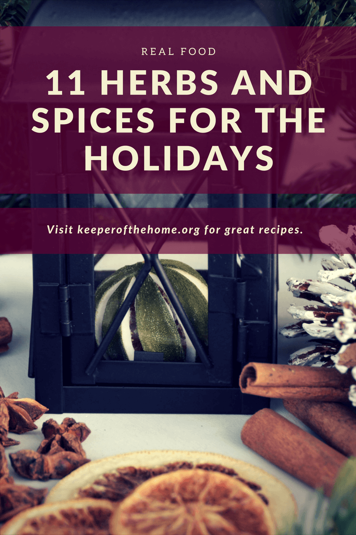 11 Herbs and Spices for the Holidays