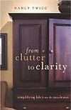 Clutter to clarity
